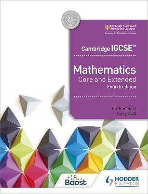 CAMBRIDGE IGCSE MATHEMATICS CORE AND EXTENDED 4TH EDITION