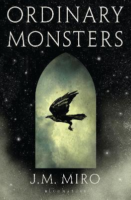 ORDINARY MONSTERS : (THE TALENTS SERIES - BOOK 1)