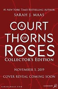 A COURT OF THORNS AND ROSES COLLECTOR'S EDITION