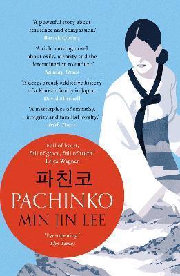 PACHINKO : THE NEW YORK TIMES BESTSELLER