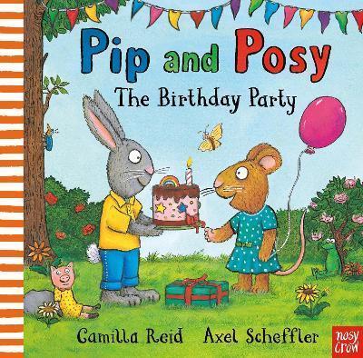 PIP & POSY THE BIRTHDAY PARTY