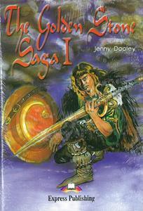 THE GOLDEN STONE SAGA I  LEVEL B1 (BOOK+ACTIVITY+CD)