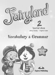 FAIRYLAND 2 VOCABULARY & GRAMMAR PRACTICE TEACHER'S