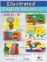 ILLUSTRATED ENGLISH IDIOMS 2 B1-B2 STUDENT'S BOOK