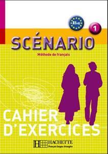 SCENARIO 1 CAHIER D'EXERCISES