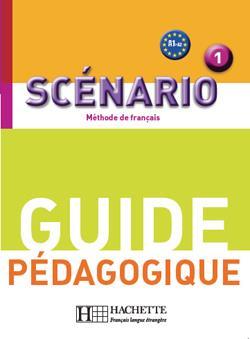 SCENARIO 1 GUIDE PEDAGOGIQUE