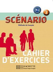 SCENARIO 2 CAHIER D'EXERCISES