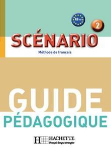 SCENARIO 2 GUIDE PEDAGOGIQUE