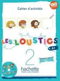 LES LOUSTICS 2 A1 CAHIER D'EXERCISES (+CD)