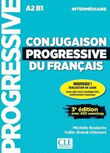 CONJUGAISON PROGRESSIVE DU FRANCAIS INTERMEDIARE (+450 EXERCICES)