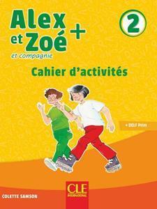 ALEX ET ZOE PLUS 2 CAHIER