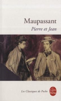 PIERRE ET JEAN