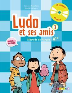 LUDO ET SES AMIS 3 ELEVE (+CD)