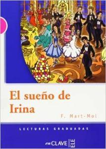 LECTURAS ADOLESCENTES - EL SUENO DE IRINA