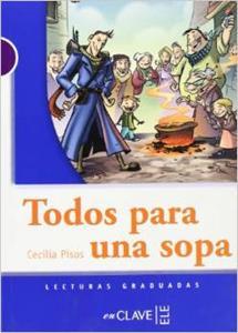 LECTURAS ADOLESCENTES - TODOS PARA UNA SOPA