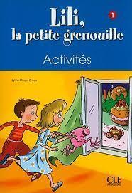 LILI LA PETITE GRENOUILLE 1 ACTIVITES