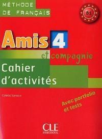 AMIS ET COMPAGNIE 4 CAHIER D'EXERCISES