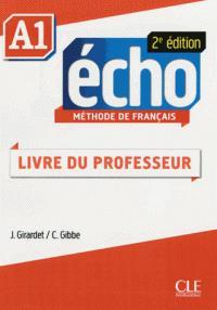 ECHO A1 GUIDE PEDAGOGIQUE 2e EDITION