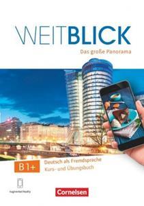 WEITBLICK B1+ KURSBUCH UND UBUNGSBUCH (+APP)