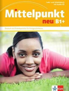 MITTELPUNKT NEU B1+ KURSBUCH UND ARBEITSBUCH (+CD)