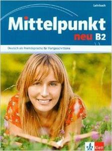 MITTELPUNKT NEU B2 KURSBUCH