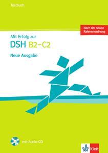 MIT ERFOLG ZUR DSH NEU TESTBUCH (+CD)