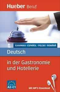 DEUTSCH IN DER GASTRONOMIE UND HOTELLERIE