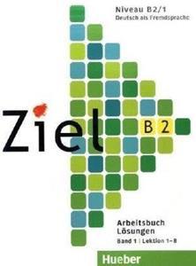 ZIEL B2 BAND 1 ARBEITSBUCH LOSUNGEN