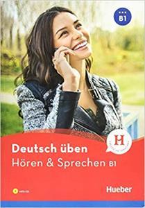 HOREN UND SPRECHEN B1 MIT MP3-CD NEU