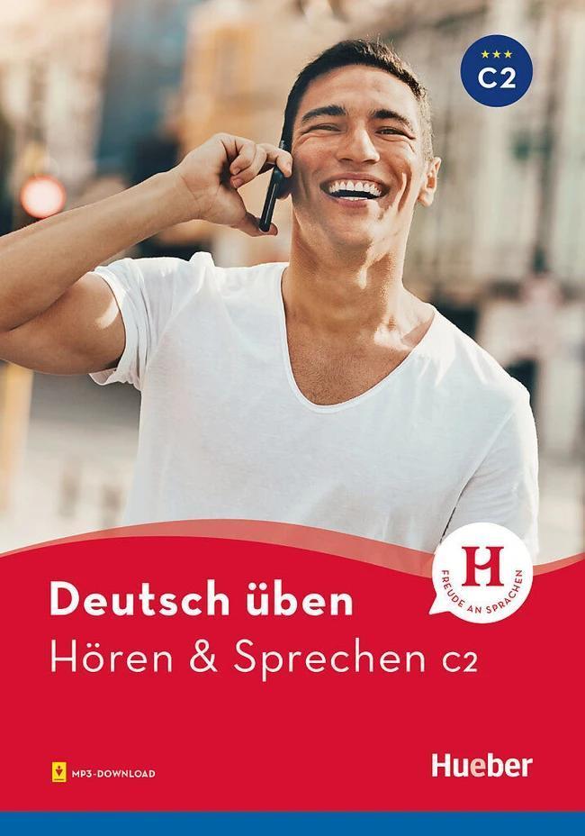 DEUTSCH UBEN - HOREN & SPRECHEN C2