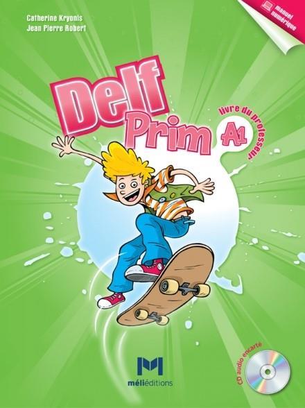 DELF PRIM A1 PROFESSEUR (MELI EDITIONS)