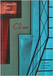 CONNAITRE FAIRE CHANGER C2 ORAL (+3CDs)