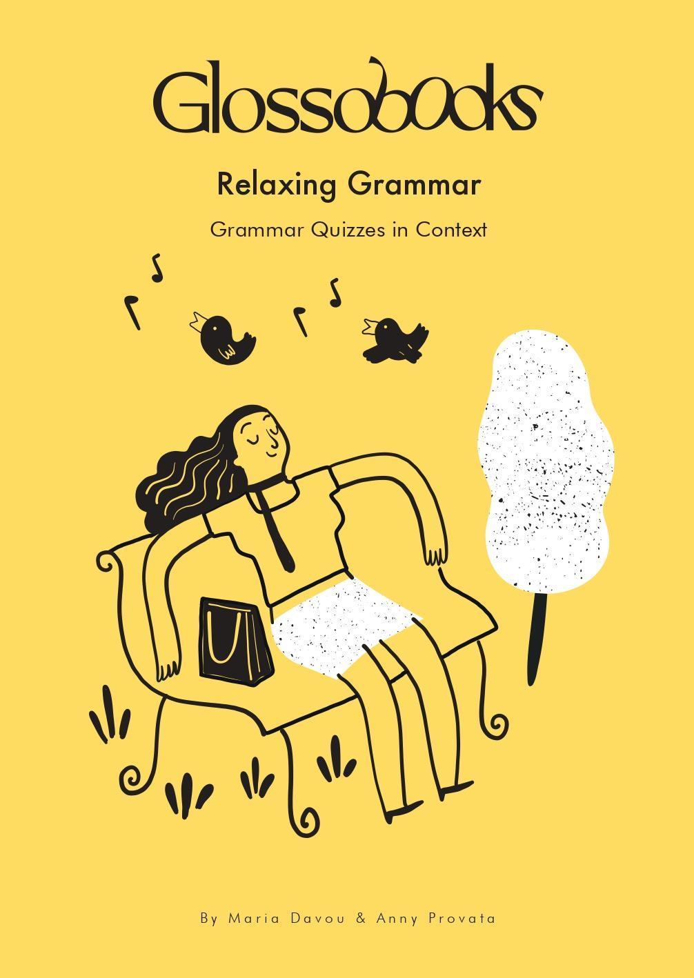 GLOSSOBOOKS - RELAXING GRAMMAR