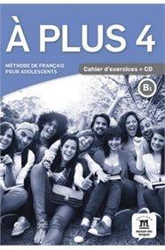 A PLUS 4 CAHIER (+CD)