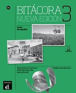 BITACORA 3 CUADERNO DE EJERCICIOS (+MP3 DESCARGABLE) NUEVA EDICION