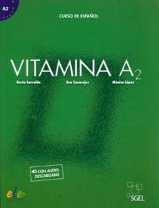 VITAMINA A2 LIBRO DEL ALUMNO (+AUDIO DESCARGABLE)