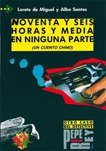 NOVENTA Y SEIS HORAS Y MEDIA EN NINGUNA PARTE (PQL 4)