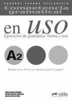 COMPETENCIA GRAMATICAL EN USO A2 CLAVES