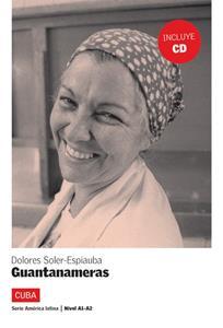 GUANTANAMERAS (LIBRO+CD)