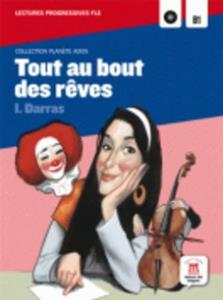 TOUT AU BOUT DES REVES (+ CD)