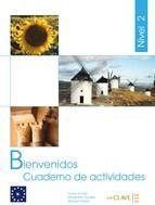 BIENVENIDOS 2 - ACTIVIDADES 2 (B1)