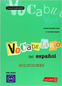 VIVA EL VOCABULARIO! - INICIACION (A1-B1) - SOLUCIONARIO