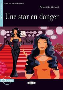 UNE STAR EN DANGER (+CD)