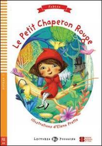 LE PETIT CHAPERON ROUGE (+CD)