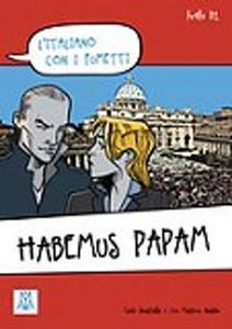 HABEMUS PAPAM