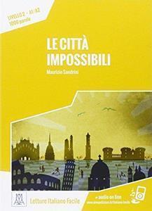 LE CITTA IMPOSSIBILI