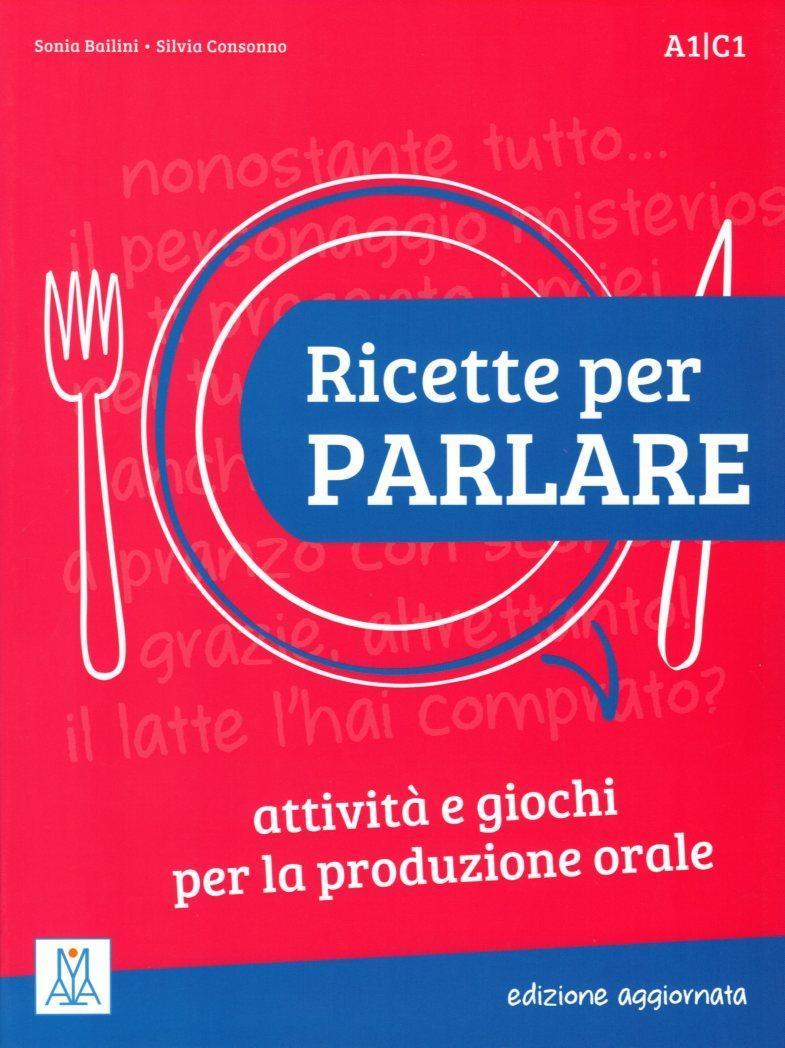 RICETTE PER PARLARE EDIZIONE AGGIORNATA