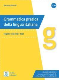 GRAMMATICA PRATICA DELLA LINGUA ITALIANA EDIZIONE AGGIORNATA