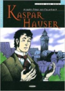 KASPAR HAUSER (+CD)