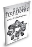 SENZA FRONTIERE 1 AVVIO ALL' ALFABETIZZAZIONE (+CD)